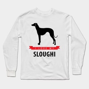 I Love My Sloughi Long Sleeve T-Shirt